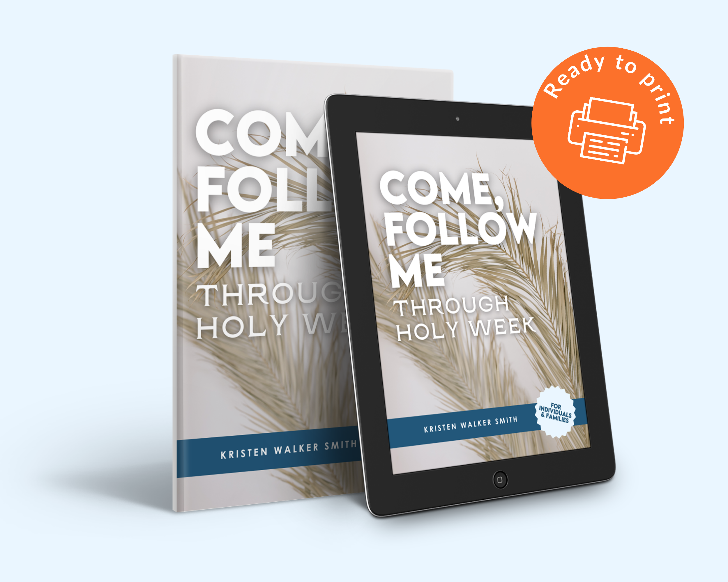Come Follow Me Through Holy Week (PDF Download)